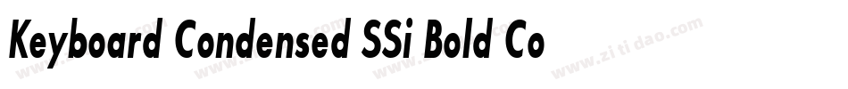 Keyboard Condensed SSi Bold Condensed字体转换